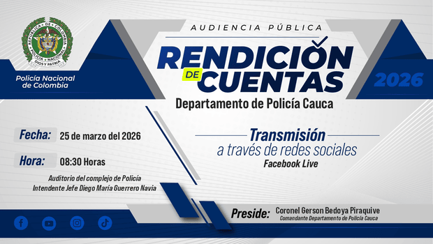El pr&oacute;ximo 25 de marzo de 2026, a las 08:30 a.m., te invitamos a la rendici&oacute;n de cuentas del Departamento de Polic&iacute;a Caucaen el Auditorio del Complejo de Polic&iacute;a Intendente Jefe Diego Mar&iacute;a Guerrero Navia, ubicado en la Avenida Panamericana 1N-75, barrio Villa Paula