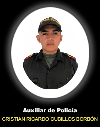 Auxiliar de Policía CRISTIAN RICARDO CUBILLOS BORBÓN