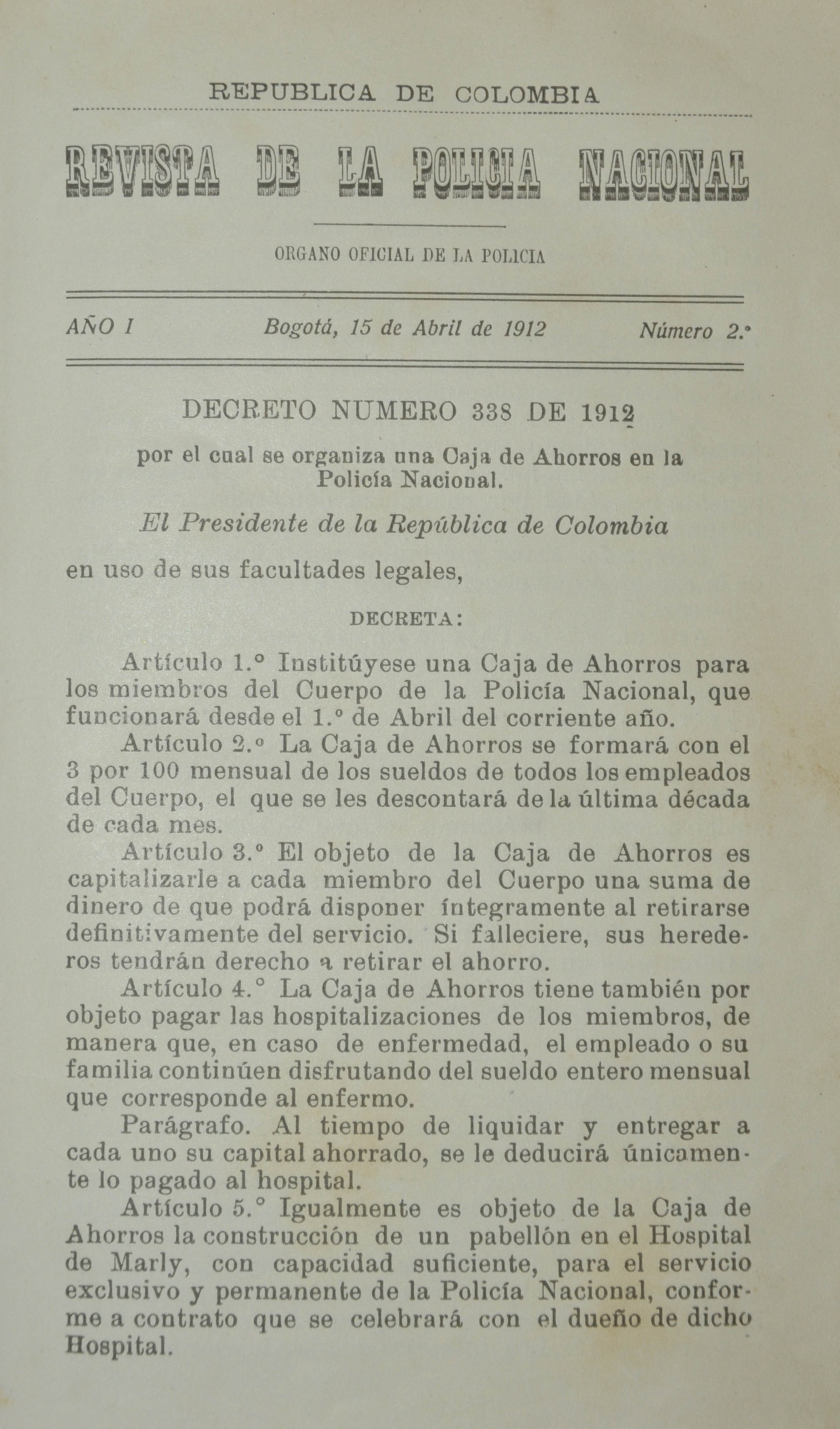Revista Polic&iacute;a Nacional edici&oacute;n Nro. 2 Primera &eacute;poca